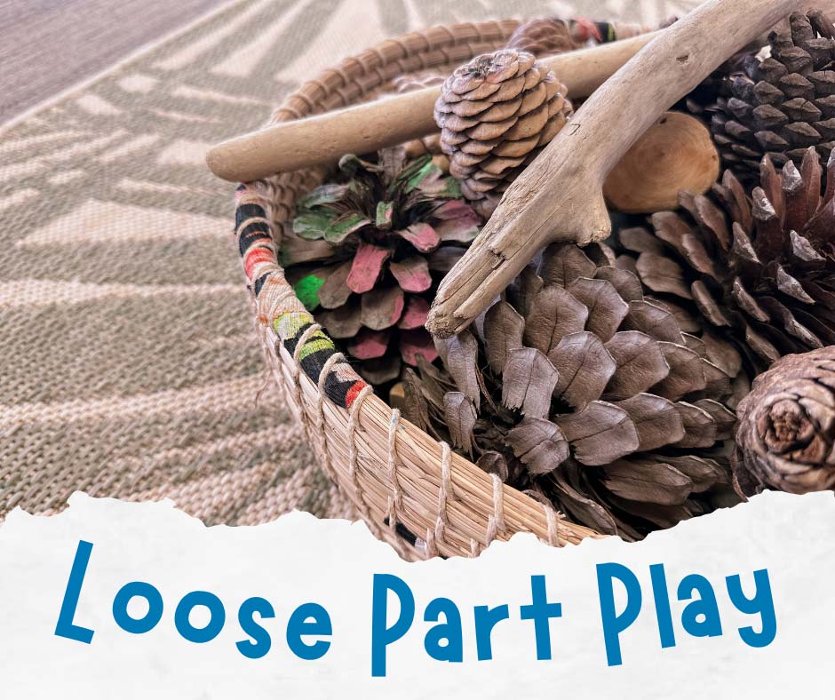 Loose Part Play (Facebook Post)